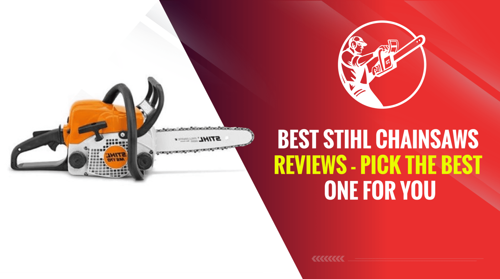 Best Stihl Chainsaws Reviews - Pick the Best One for you