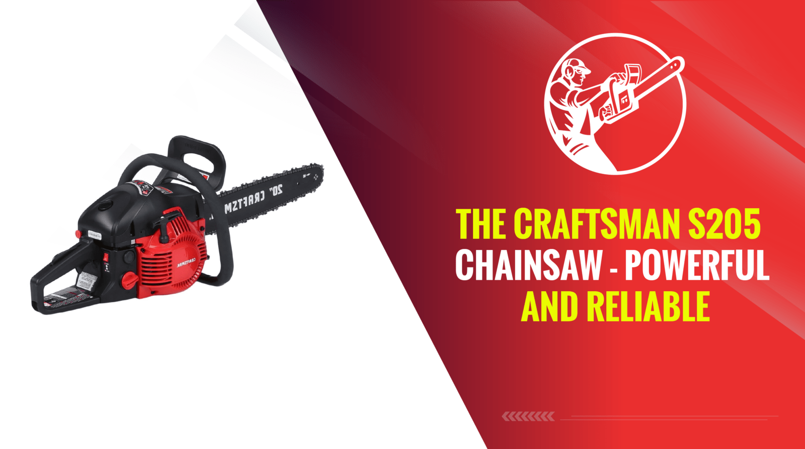 The Craftsman s205 Chainsaw 2023 – Powerful and Reliable