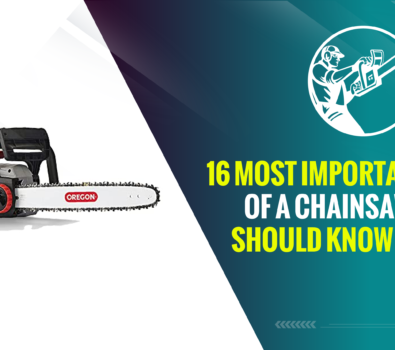 16 Most Important Parts of a Chainsaw You Should Know About!