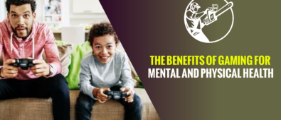 The Benefits of Gaming for Mental and Physical Health
